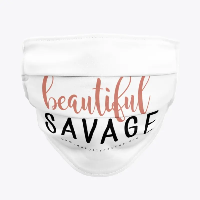 Beautiful Savage swag