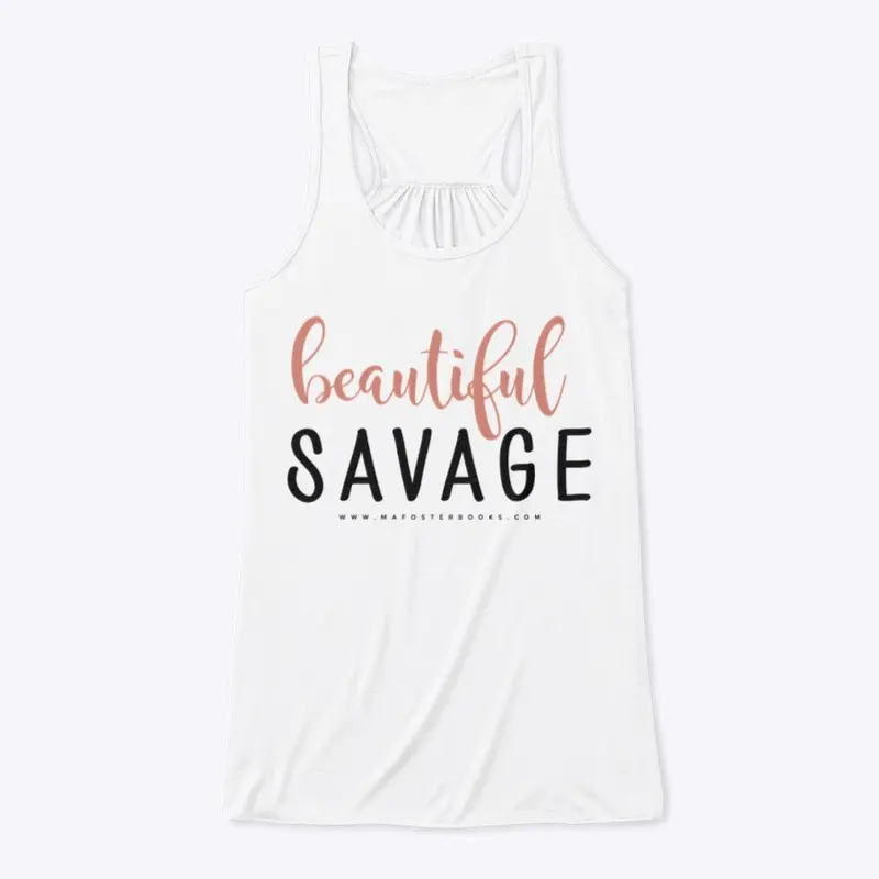 Beautiful Savage swag