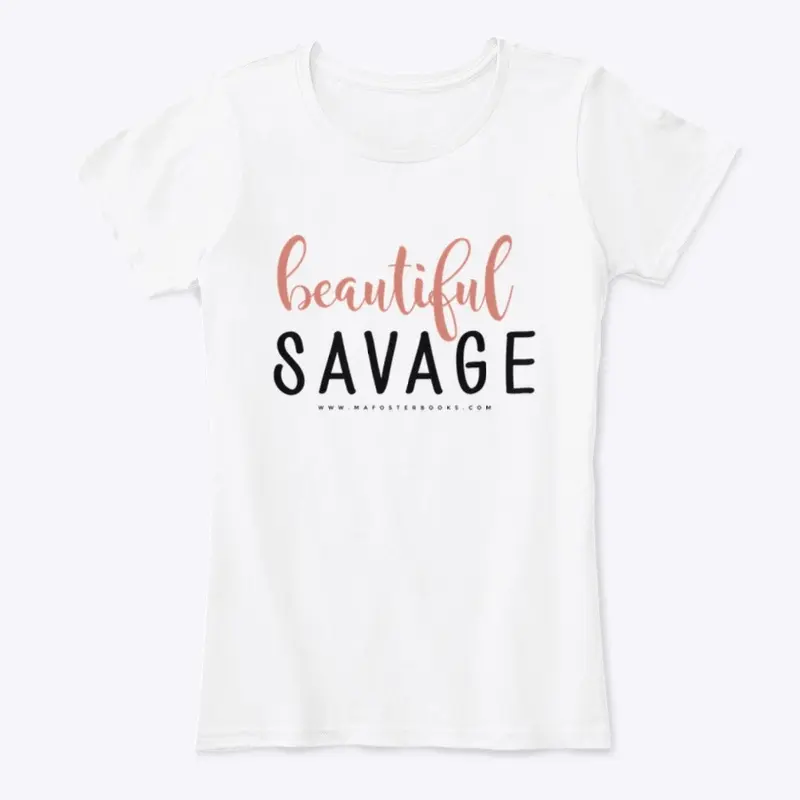 Beautiful Savage swag